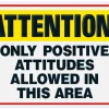 Attention! Positive Attitude Poster