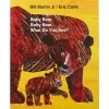 Baby Bear, Baby Bear, What Do You See? Big Book