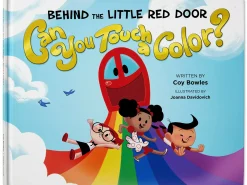 Behind the Little Red Door: Can You Touch a Color? Hardcover Book