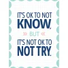 Calm & Cool It’s OK to Not Know Poster