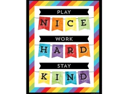 Celebrate Learning Play Nice, Work Hard, Stay Kind Poster