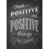 Chalk It Up! Think Positive Poster
