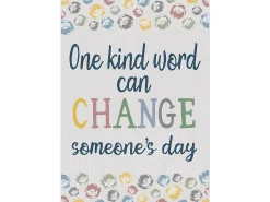 Classroom Cottage One Kind Word Poster