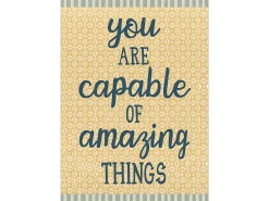 Classroom Cottage You Are Capable of Amazing Things Poster