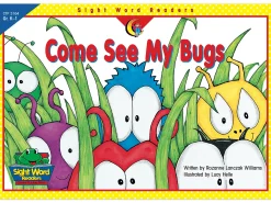 Come See My Bugs: Sight-Word Reader - Level A