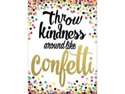 Confetti Throw Kindness Around Poster