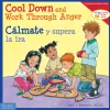 Cool Down and Work Through Anger Bilingual Paperback Book