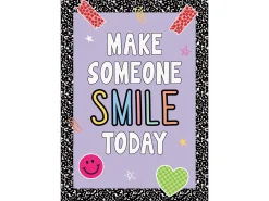 Cool for School Make Someone Smile Today Poster