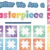 Crafty and Cool Together We Are a Masterpiece Bulletin Board Set