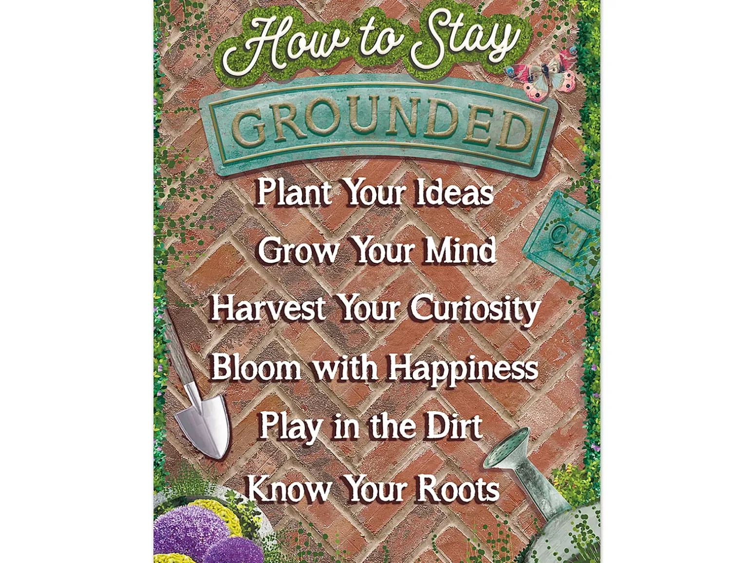 Curiosity Garden How to Stay Grounded Poster