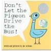 Don’t Let the Pigeon Drive the Bus! Hardcover Book
