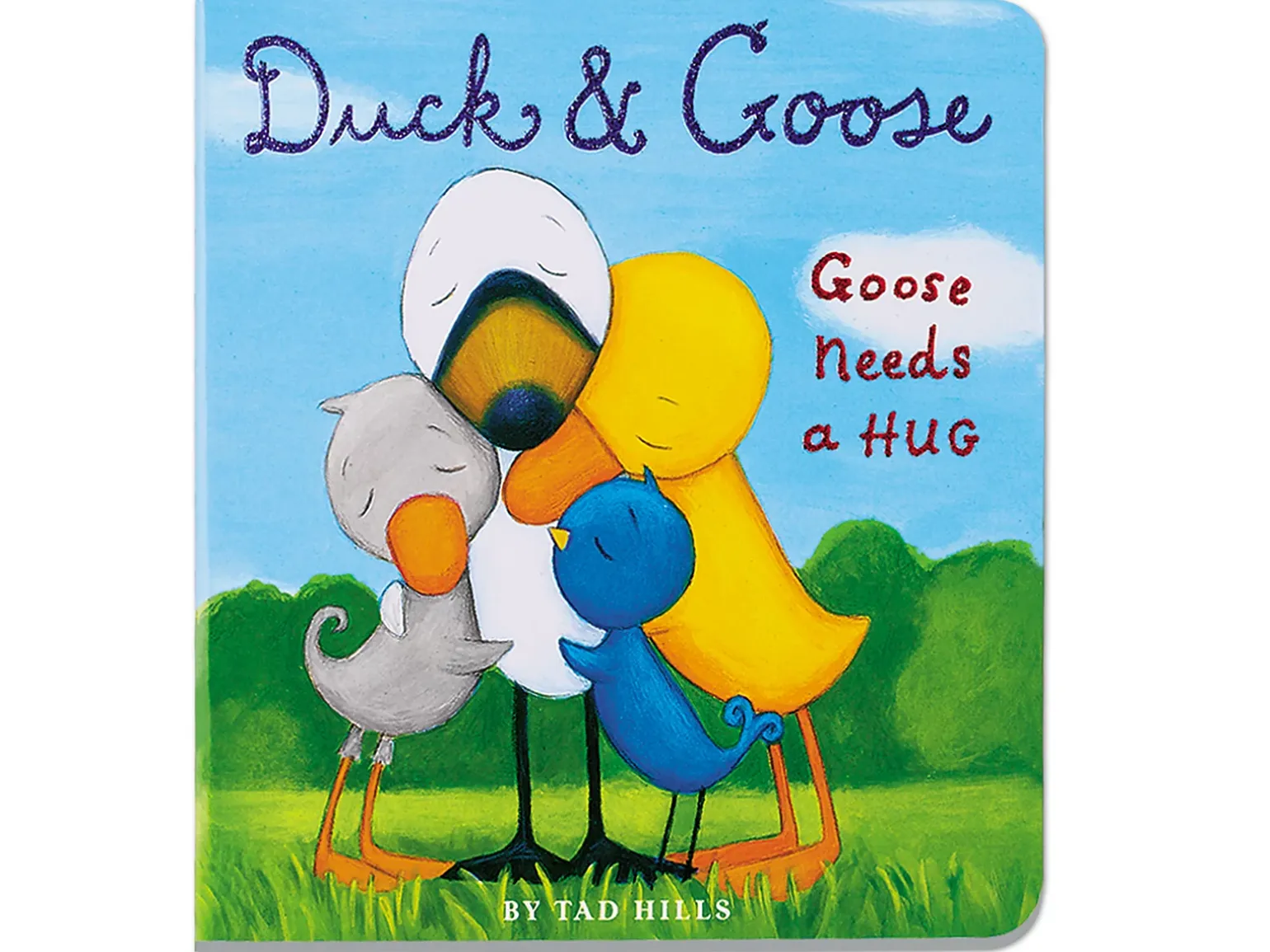 Duck & Goose: Goose Needs a Hug Board Book