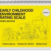 Environment Rating Scale - Early Childhood - Third Edition