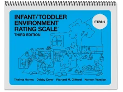 Environment Rating Scale - Infant/Toddler - Third Edition