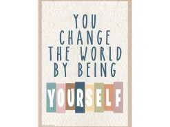 Everyone Is Welcome - You Change the World Poster