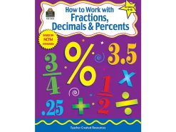 How to Work with Fractions, Decimals & Percents Workbook