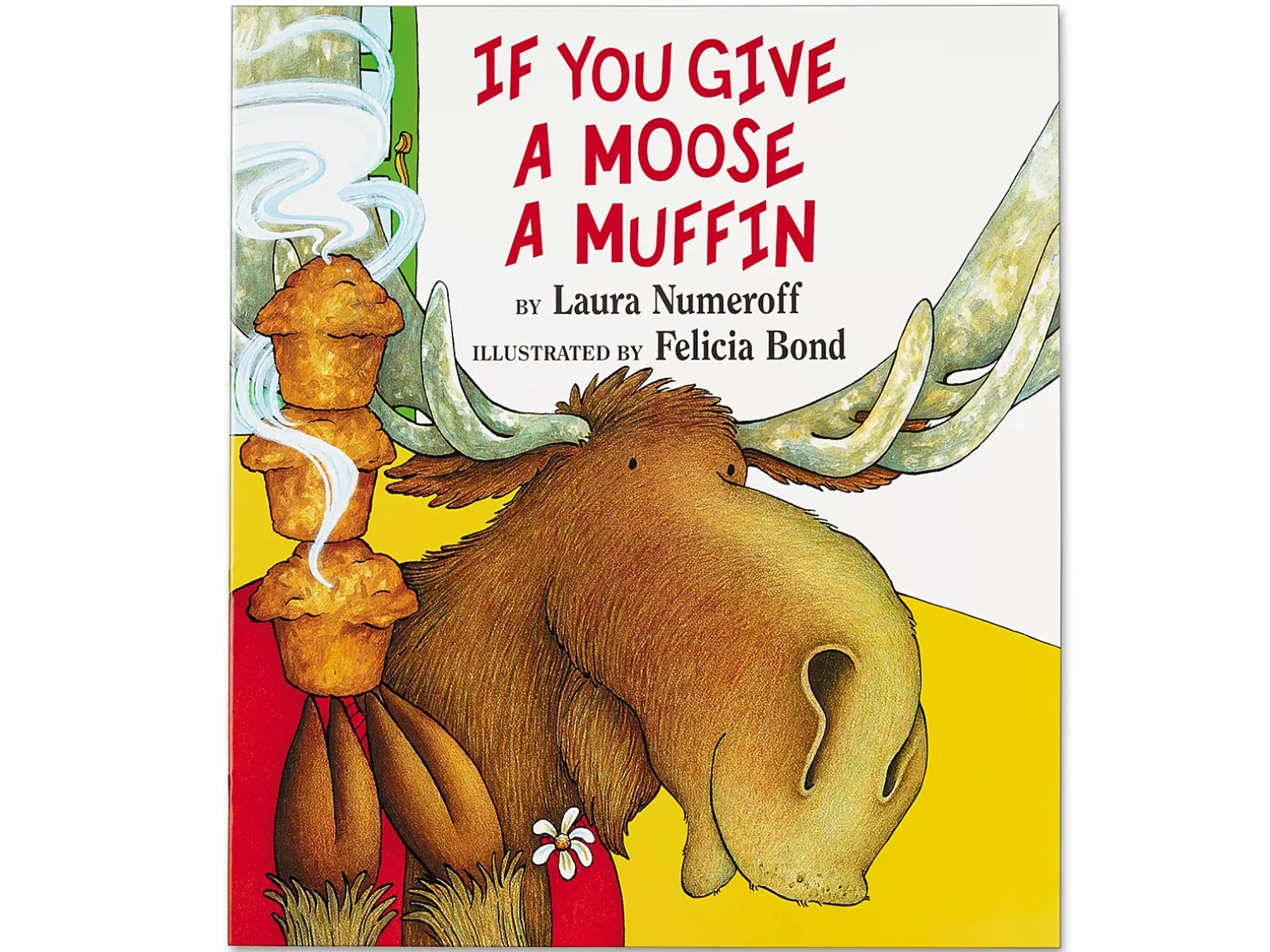 If You Give a Moose a Muffin Big Book