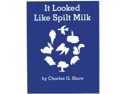 It Looked Like Spilt Milk Big Book
