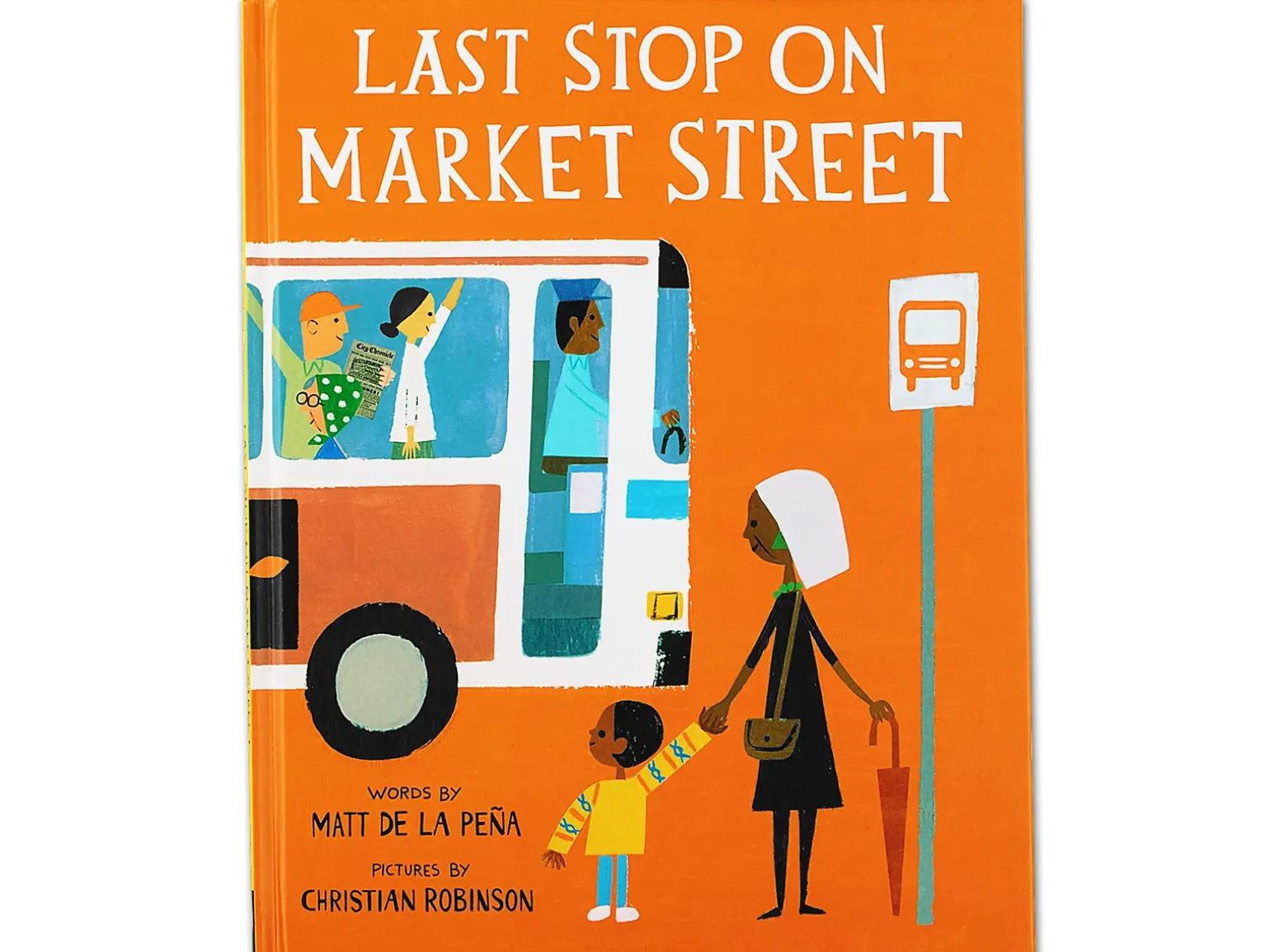 Last Stop on Market Street Hardcover Book