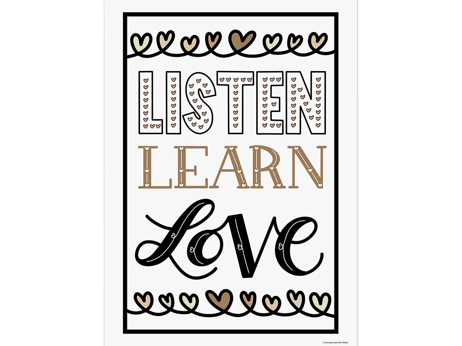 Listen, Learn & Love Poster
