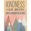 Moving Mountains Kindness Poster