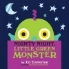 Nighty Night, Little Green Monster Hardcover Book