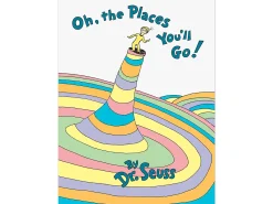 Oh, the Places You’ll Go! Hardcover Book