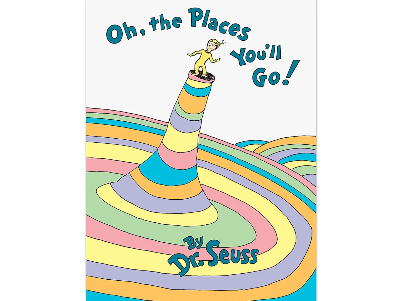 Oh, the Places You’ll Go! Hardcover Book