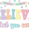 Pastel Pop Believe That You Can Bulletin Board Set