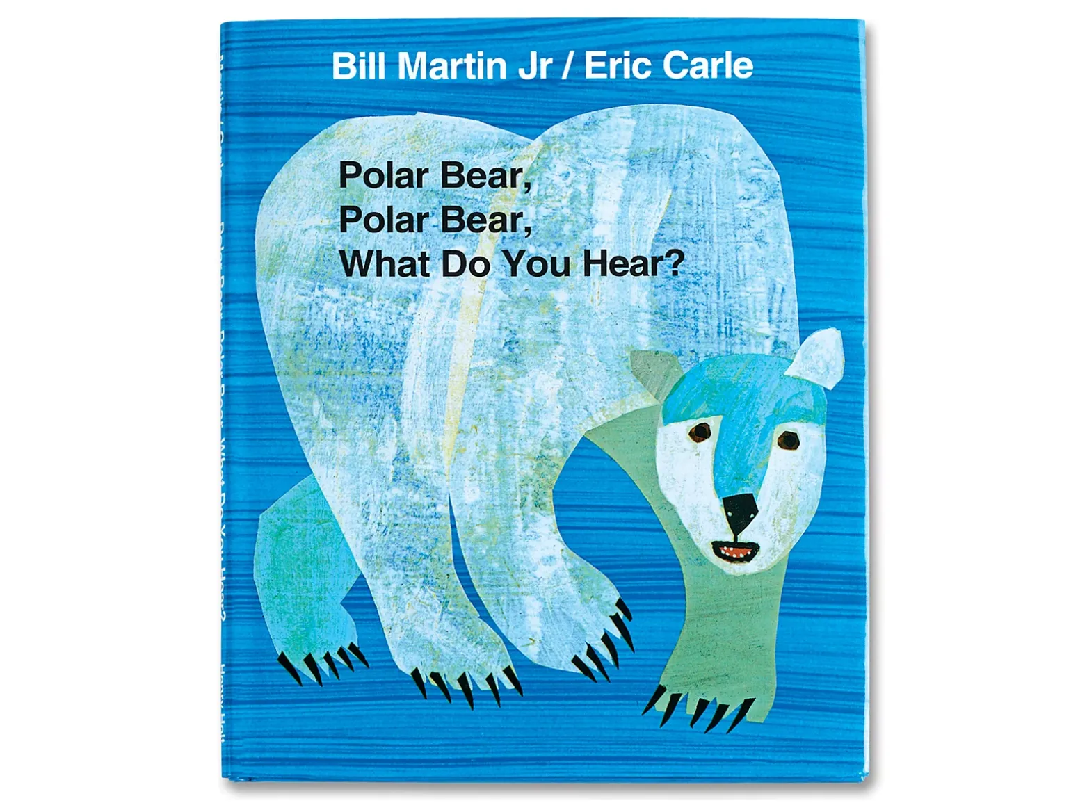 Polar Bear, Polar Bear, What Do You Hear? Hardcover Book