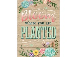 Rustic Bloom - Bloom Where You Are Planted Poster