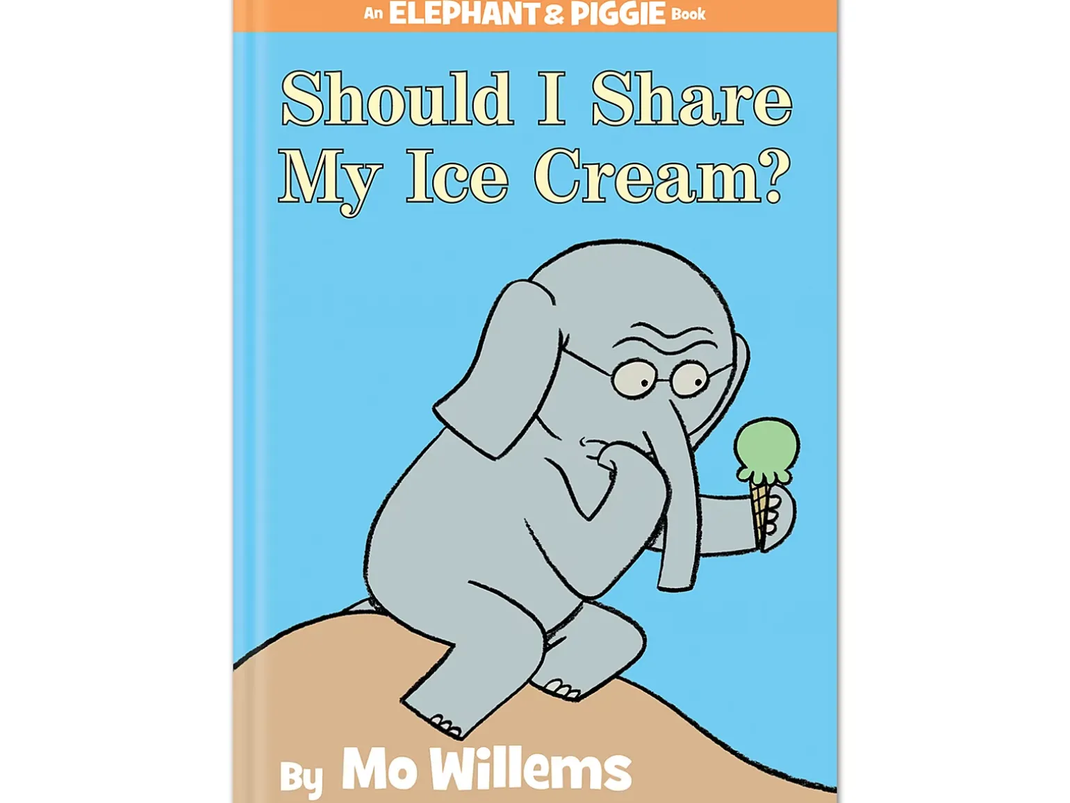 Should I Share My Ice Cream? Hardcover Book