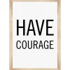 Simply Boho Have Courage Poster