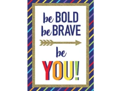 Sparkle & Shine Be Bold, Be Brave, Be You Poster