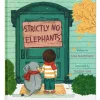 Strictly No Elephants Hardcover Book