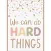 Terrazzo Tones We Can Do Hard Things Poster