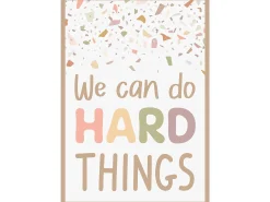 Terrazzo Tones We Can Do Hard Things Poster