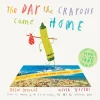 The Day the Crayons Came Home Hardcover Book