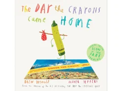 The Day the Crayons Came Home Hardcover Book