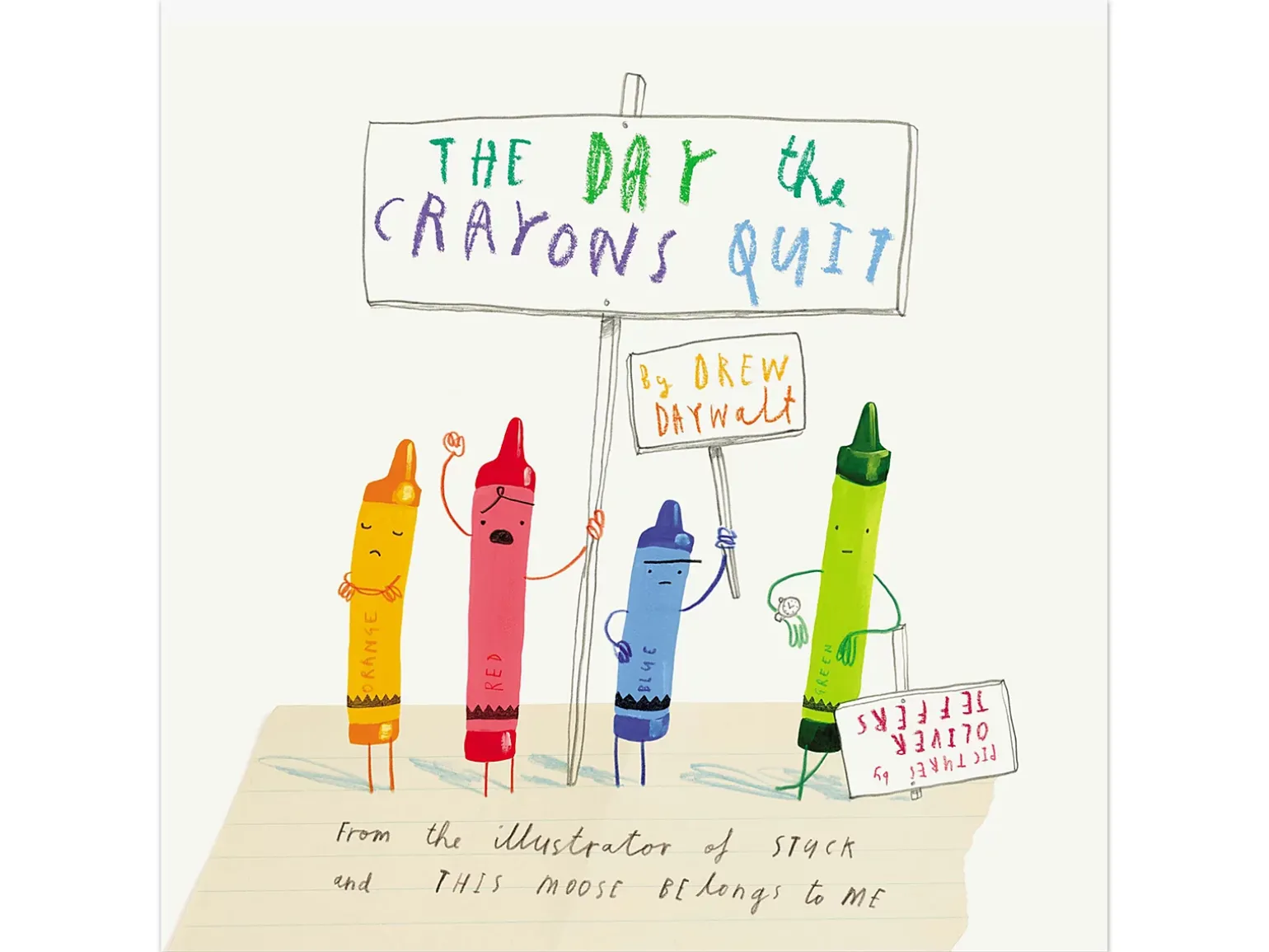 The Day the Crayons Quit Hardcover Book