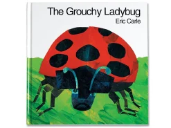 The Grouchy Ladybug Hardcover Book