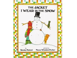 The Jacket I Wear in the Snow Hardcover Book