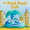 The Pout-Pout Fish Hardcover Book