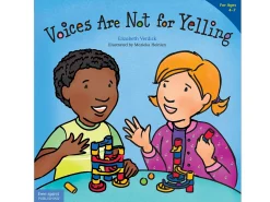 Voices Are Not for Yelling Paperback Book