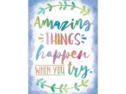 Watercolor Amazing Things Happen When You Try Poster