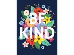 Wildflowers Be Kind Poster