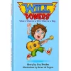 Will Powers: Where There’s a Will There’s a Way Hardcover Book